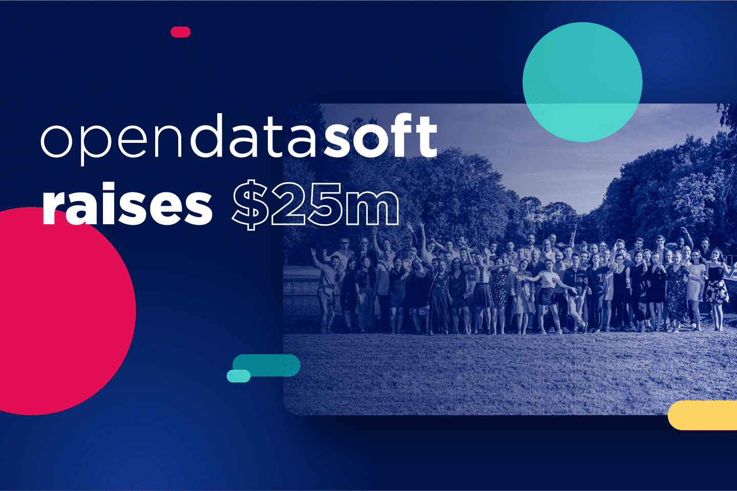Opendatasoft raises $25m to increase and expand data access across the world.