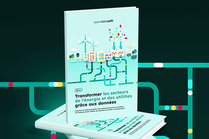 Ebook : Transformer les secteurs de l’énergie et des utilities grâce aux données